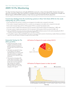 The New York State Department of Health 2009-2010 Flu Monitoring is also available in Portable Document Format