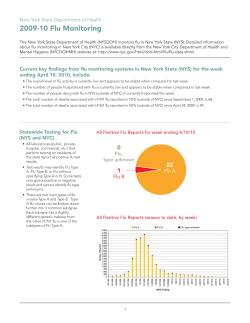 The New York State Department of Health 2009-2010 Flu Monitoring is also available in Portable Document Format