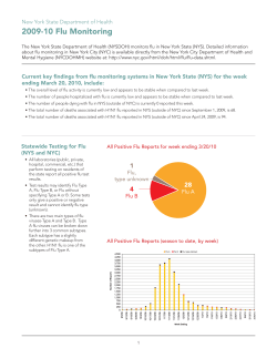 The New York State Department of Health 2009-2010 Flu Monitoring is also available in Portable Document Format