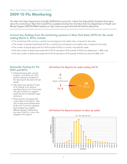 The New York State Department of Health 2009-2010 Flu Monitoring is also available in Portable Document Format