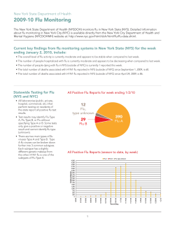 The New York State Department of Health 2009-2010 Flu Monitoring is also available in Portable Document Format