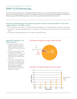 The New York State Department of Health 2009-2010 Flu Monitoring is also available in Portable Document Format