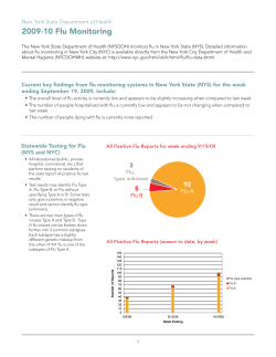 The New York State Department of Health 2009-2010 Flu Monitoring is also available in Portable Document Format