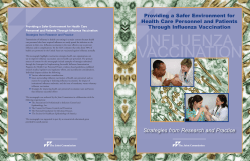 The Joint Commission, Providing a Safer Environment for Health Care Personnel and Patients through Influenza Vaccination: Strategies from Research and Practice, 06/2009.