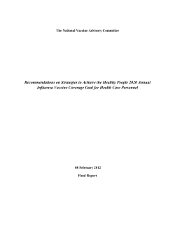 National Vaccine Advisory Committee, Recommendations on Strategies to Achieve the Healthy People 2020 Annual Influenza Vaccine Coverage Goal for Health Care Personnel, 2012