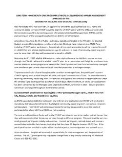 Approved Long Term Home Health Care Program (LTHHCP) 1915 (c) Medicaid Waiver Amendment