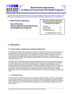 Use of Fluoride: School-based Fluoride Mouthrinse and Supplement Programs