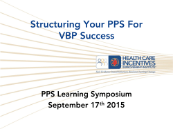 Structuring Your PPS for VBP Success: PPS Learning Symposium