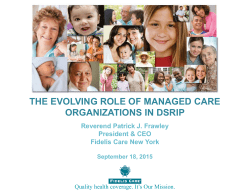 The Evolving Role of Managed Care Organizations in DSRIP