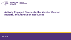 Actively Engaged Discounts, the Member Overlap Reports, and Attribution Resources