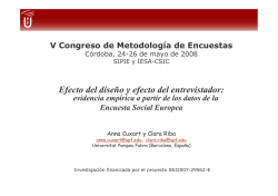 Efecto del dise o y efecto del entrevistador: evidencia emp rica a partir de los datos de la Encuesta Social Europea