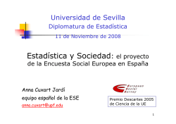 Estad stica y Sociedad: el proyecto de la Encuesta Social Europea en Espa a