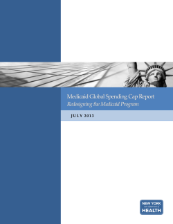 July 2013 Medicaid Global Cap Report