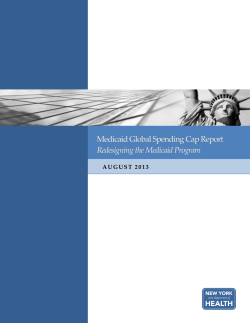 August 2013 Medicaid Global Cap Report