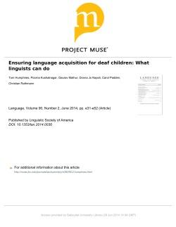 Ensuring language acquisition for deaf children: What linguists can do