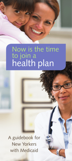 Now is the Time to Join a Health Plan (PDF, 3.3MB)