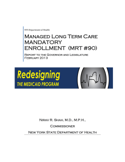 Managed Long Term Care Mandatory Enrollment (MRT #90) - Report to the Governor and Legislature Feb 2013