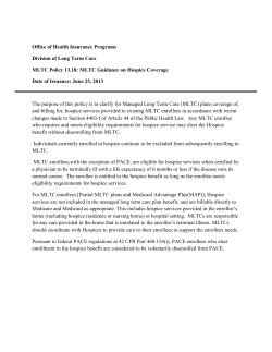 MLTC Policy 13.18: MLTC Guidance on Hospice Coverage