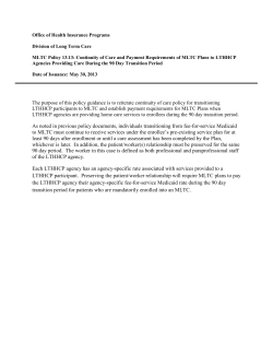 MLTC Policy 13.13: Continuity of Care and Payment Requirements of MLTC Plans to LTHHCP Agencies Providing Care During the 90 Day Transition Period