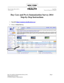 Day Care and Pre-k Immunization Survey 2014 Step-by-Step Instructions