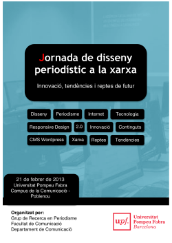 Jornada de disseny periodístic a la xarxa. Innovació, tendències i reptes de futur