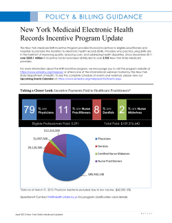 ATaking a Closer Look: Incentive Payments Paid to Healthcare Practitioners*