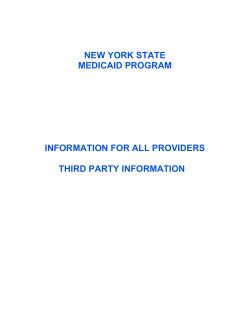 http://www.emedny.org/ProviderManuals/AllProviders/PDFS/Information_for_All_Providers-Third_Party.pdf.