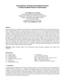 "Normalization of Experimental Modal Vectors to Remove Modal Vector Contamination", Phillips, A.W., Allemang, R.J.,&nbsp;Proceedings, International Modal Analysis Conference (IMAC), 2014.