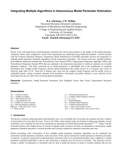 "Integrating Multiple Algorithms in Autonomous Modal Parameter Estimation", Allemang, R.J., Phillips, A.W.,&nbsp;Proceedings, International Modal Analysis Conference (IMAC), 2014.