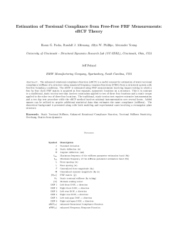 "Estimation of Torsional Compliance (Stiffness) From Free-free FRF Measurments: eRCF Theory",&nbsp;Pasha, H., Allemang, R.J., Phillips, A.W.,&nbsp;Proceedings, International Modal Analysis Conference (IMAC), 2015.