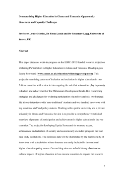 Democratising Higher Education in Ghana and Tanzania: Opportunity Structures and Capacity Challenges. Paper presented (Morley and Lugg) at the UKFIET Conference, Oxford, 11-13 September 2007