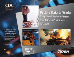 Putting Data to Work: Occupational Health Indicators from Thirteen Pilot States for 2000.
