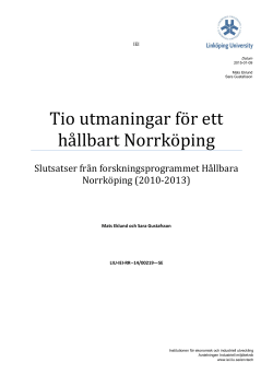 Tio utmaningar f r ett h llbart Norrk ping - Slutrapport H llbara Norrk ping, 2010 -2013