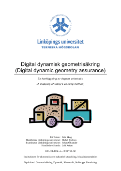 Digital dynamisk geometris kring : En kartl ggning av dagens arbetss tt