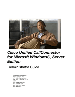 Cisco Unified CallConector for Mircosoft Windows 1.4 Server Edition Administrator's Guide