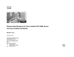 Element Specifications for Cisco Unified CVP VXML Server and Cisco Unified Call Studio, Release 7.0(1)