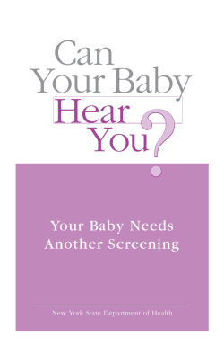 "Can Your Baby Hear You? Your Baby Needs Another Screening"
