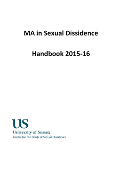 MA in Sexual Dissidence Course Handbook 2015-16 [DOCX 100.90KB]