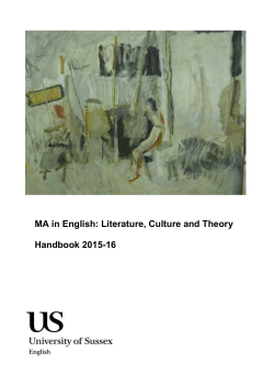MA in English: Literature, Culture and Theory Course Handbook 2015-16 [DOCX 937.95KB]