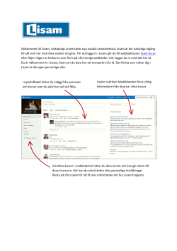 Klicka h r f r en kort introduktion till Lisam.