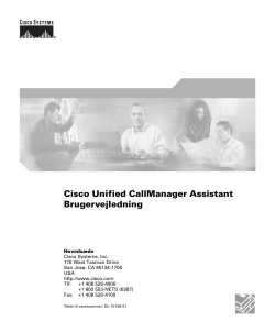 Cisco Unified CallManager Assistant Brugervejledning for Cisco Unified CallManager 5.0