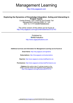 Enberg, C., Lindkvist, L. Tell, F., (2006) Exploring the Dynamics of Knowledge Integration: Acting and Interacting in Project Tems, Management Learning, 37(2): 143-165