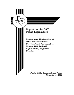 2013 - Review and Evaluation of the Texas Universal Service Fund Report to the 83rd Texas Legislature