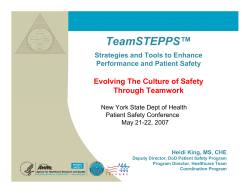 TeamSTEPPS : Strategies and Tools to Enahnce Performance and Patient Safety