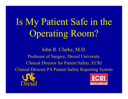 Is My Patient Safe in the Operating Room?