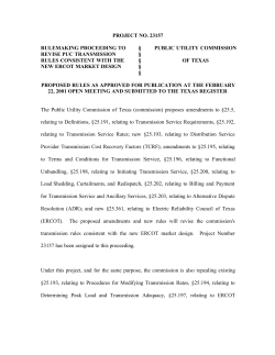 Proposed Amendments, New Rules and Repeals to Revise the Commission's Transmission Rules Consistent with the New Market Design Developed by ERCOT as Published in the Texas Register on March 9, 2001
