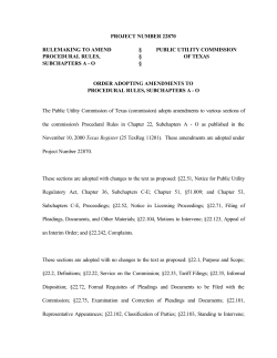 Order Adopting Amendments to Procedural Rules, Subchapters A-O as Approved at the February 22, 2001 Open Meeting and Published in the Texas Register on March 23, 2000