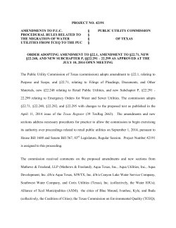 Order Adopting Amendment to 22.1, Amendment to 22.71, New 22.248, and New Subchapter P, 22.291 - 22.299 as Approved at the July 10, 2014 Open Meeting