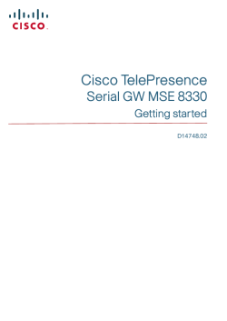 Cisco TelePresence Serial GW MSE 8330 Getting Started