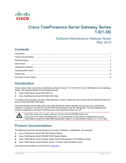 Cisco TelePresence Serial Gateway Series Version 1.0(1.38) Release Notes